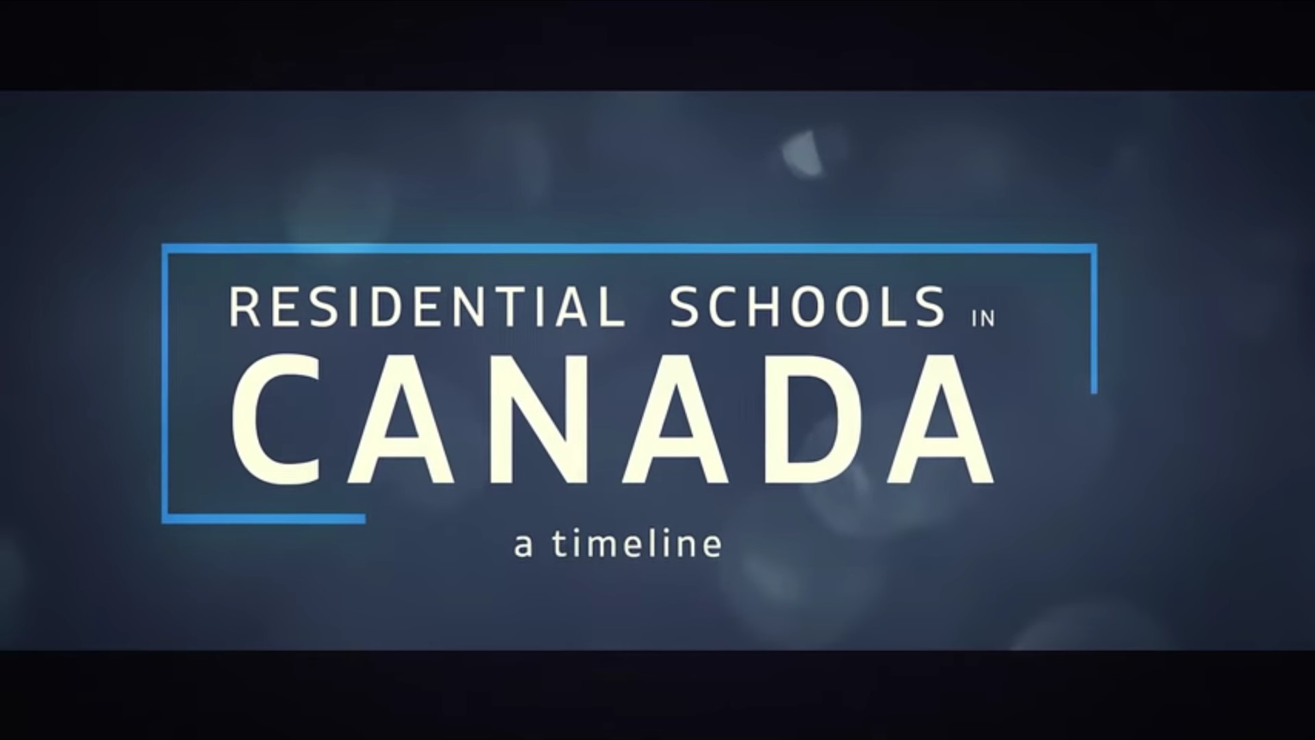 Residential Schools in Canada: A Timeline